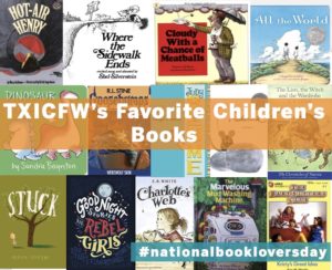 #nationalbookloversday: Txicfw Staff Share Their Favorite Childhood Books
