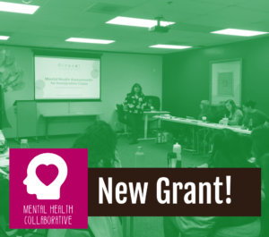 Green graphic with Mental Health Collaborative logo and text: New Grant!