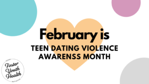 February is Teen Dating Violence Awareness Month graphic with TFYHI logo